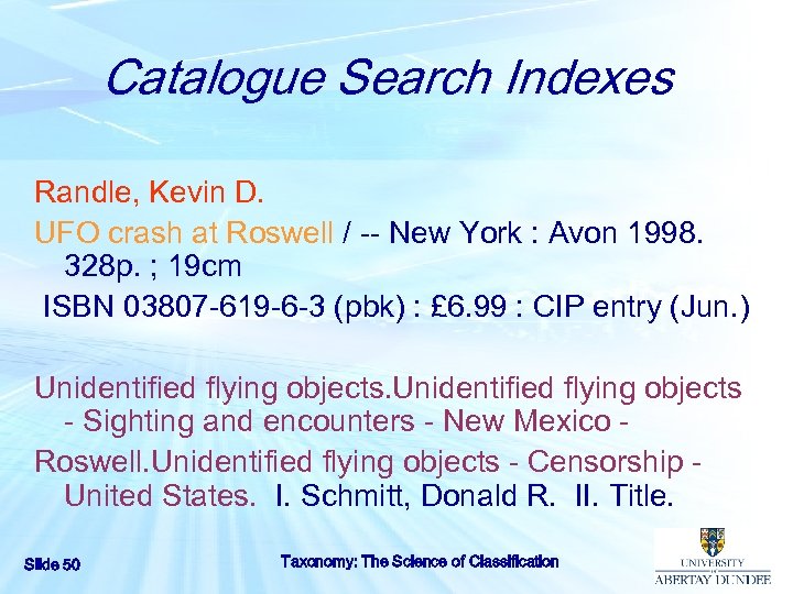 Catalogue Search Indexes Randle, Kevin D. UFO crash at Roswell / -- New York