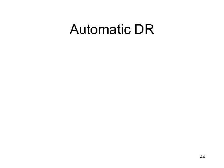 Automatic DR 44 