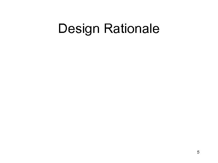 Design Rationale 5 