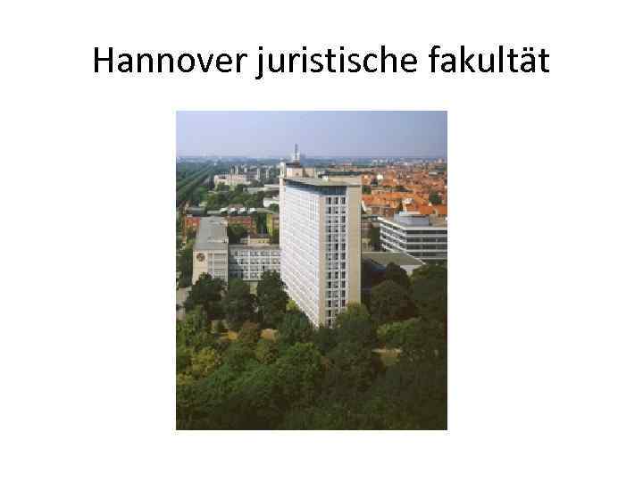 Hannover juristische fakultät 