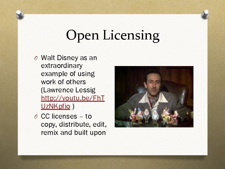 Open Licensing O Walt Disney as an extraordinary example of using work of others