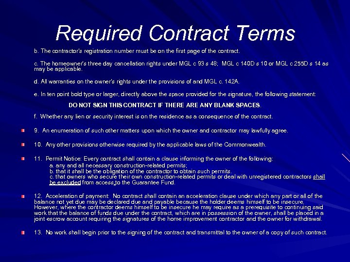 Required Contract Terms b. The contractor’s registration number must be on the first page