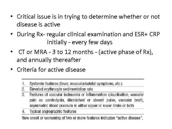  • Critical issue is in trying to determine whether or not disease is