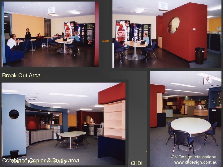 Break Out Area Combined. Kugler - Feb 2002 area Cecilia Copier & Study CKDI