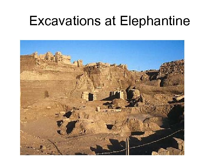 Excavations at Elephantine 