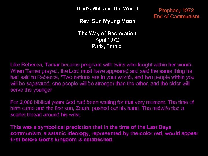 God's Will and the World Rev. Sun Myung Moon Prophecy 1972 End of Communism