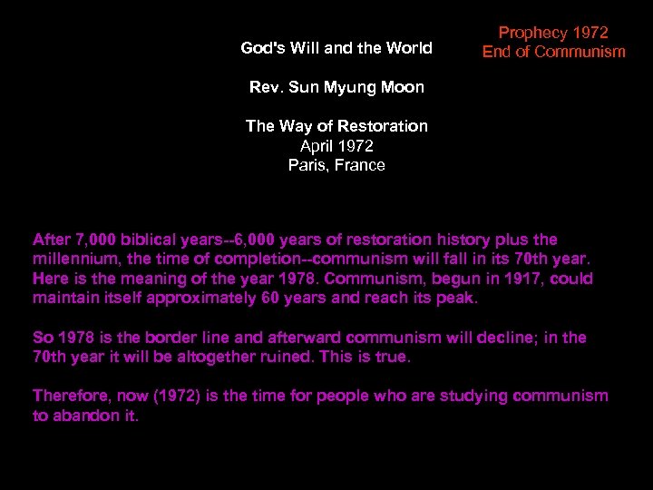 God's Will and the World Prophecy 1972 End of Communism Rev. Sun Myung Moon