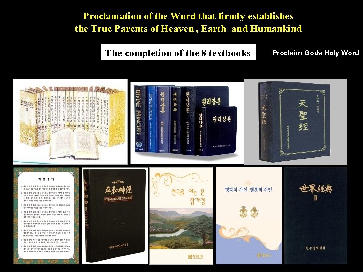 Proclamation of the Word that firmly establishes the True Parents of Heaven , Earth