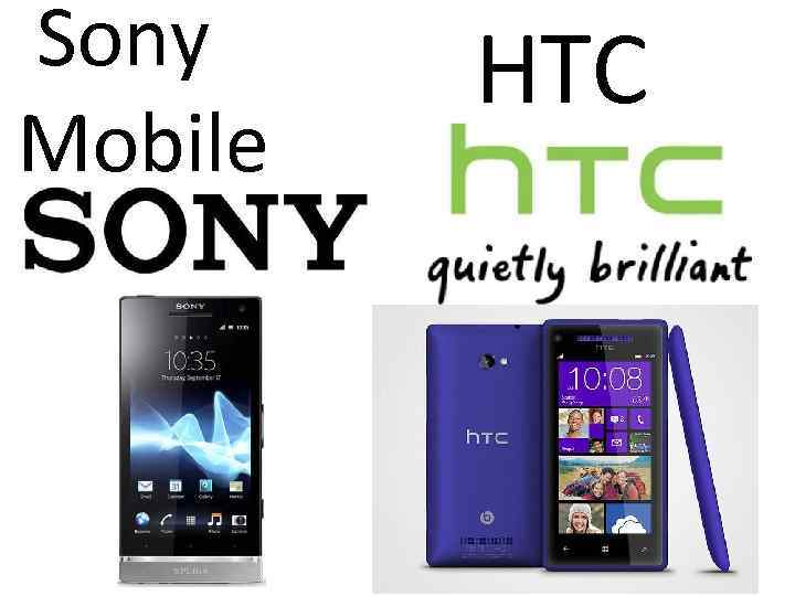  Sony Mobile HTC 