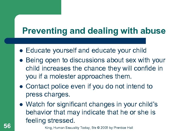 Preventing and dealing with abuse l l 56 Educate yourself and educate your child