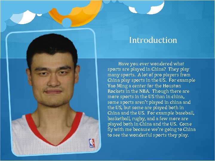 Introduction Have you ever wondered what sports are played in China? They play many