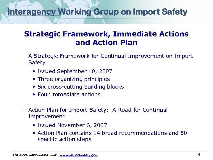 Interagency Working Group on Import Safety Strategic Framework, Immediate Actions and Action Plan –