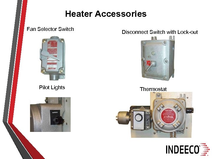 Heater Accessories Fan Selector Switch Pilot Lights Disconnect Switch with Lock-out Thermostat 