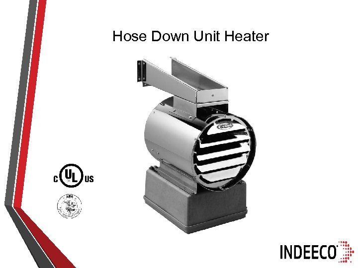 Hose Down Unit Heater 