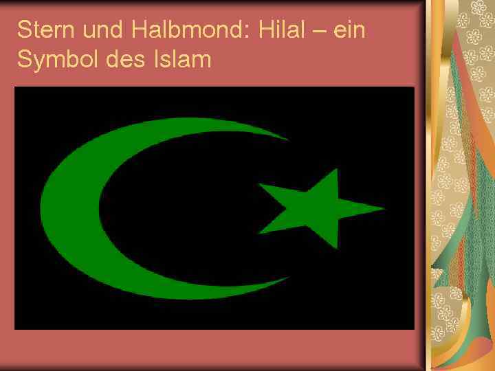 Stern und Halbmond: Hilal – ein Symbol des Islam 