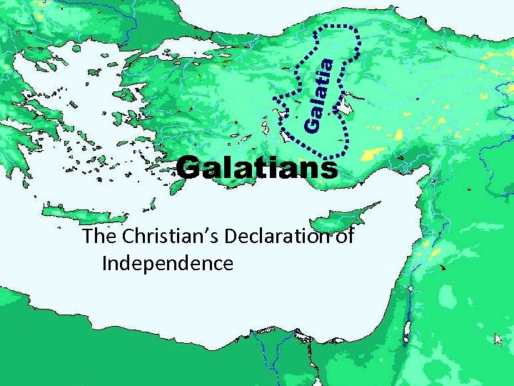 tia Galatians The Christian’s Declaration of Independence 