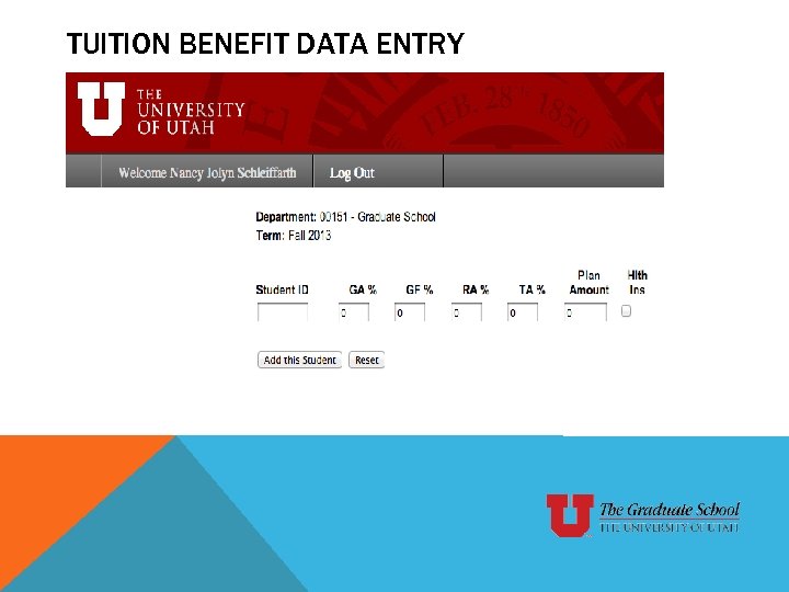 TUITION BENEFIT DATA ENTRY 