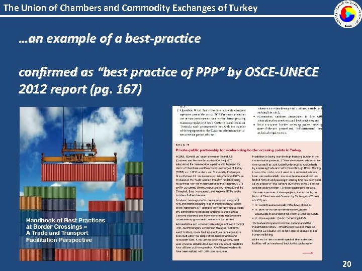 The Union of Chambers and Commodity Exchanges of Turkey …an example of a best-practice