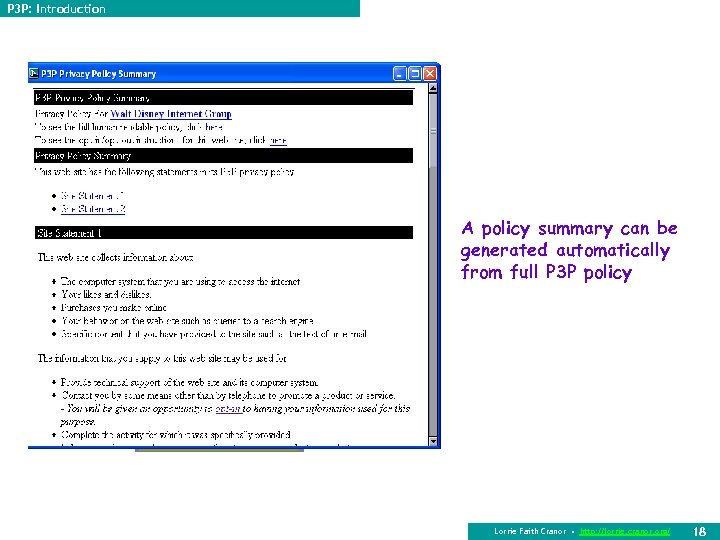 P 3 P: Introduction A policy summary can be generated automatically from full P