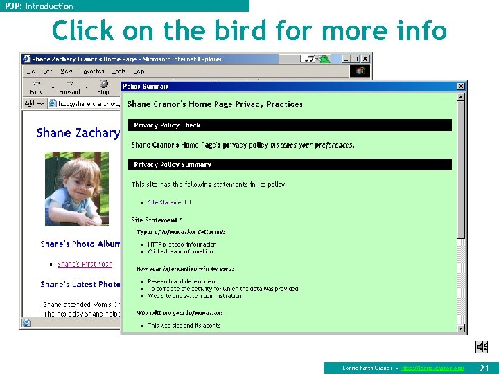 P 3 P: Introduction Click on the bird for more info Lorrie Faith Cranor