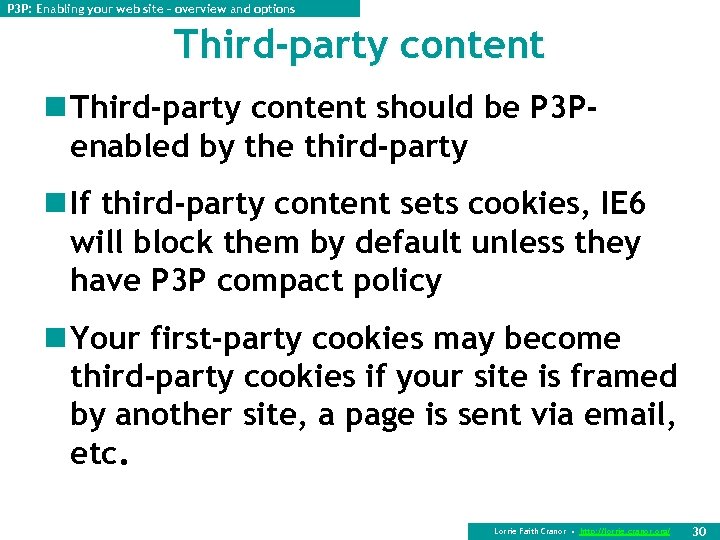 P 3 P: Enabling your web site – overview and options Third-party content n