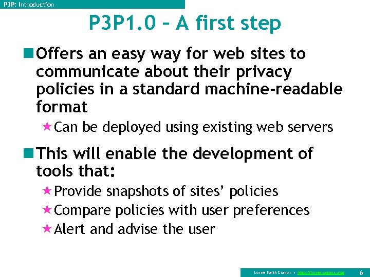 P 3 P: Introduction P 3 P 1. 0 – A first step n