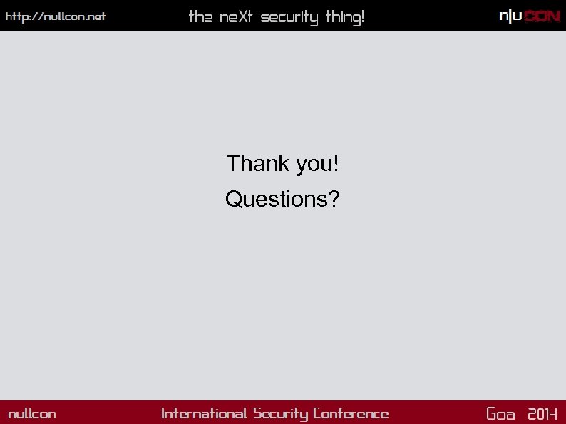 Thank you! Questions? 