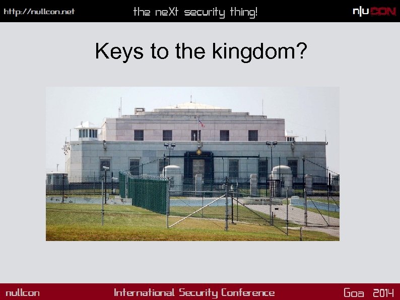 Keys to the kingdom? 