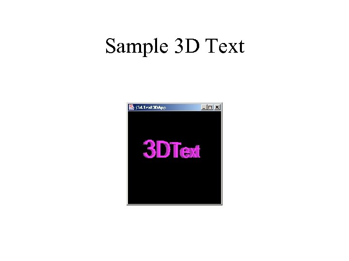 Sample 3 D Text 