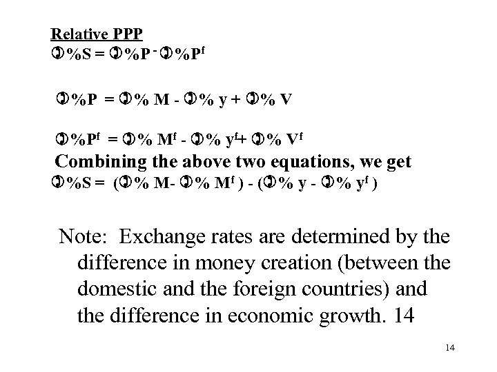 Relative PPP %S = %P - %Pf %P = % M - % y