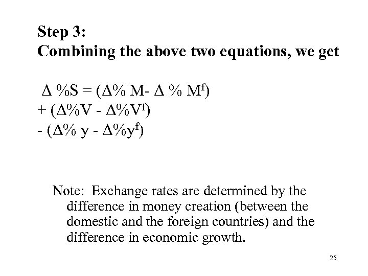 Step 3: Combining the above two equations, we get Δ %S = (Δ% M-