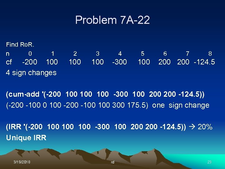 Problem 7 A-22 Find Ro. R. n 0 1 cf -200 100 4 sign