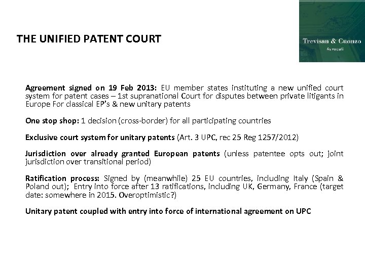 The Unitary Patent And The Unified Patent Court