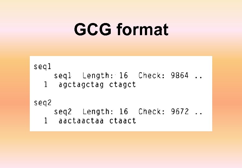 GCG format 