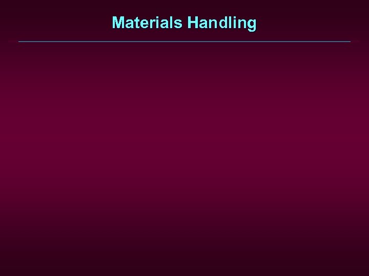 Materials Handling 