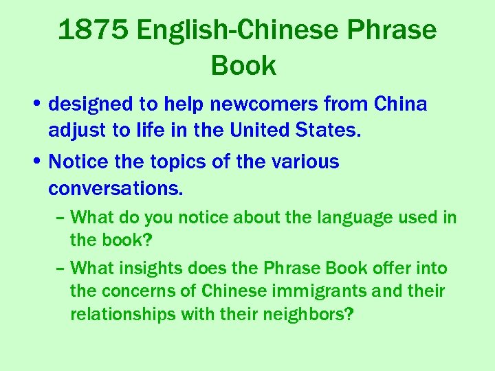 1875 English-Chinese Phrase Book • designed to help newcomers from China adjust to life
