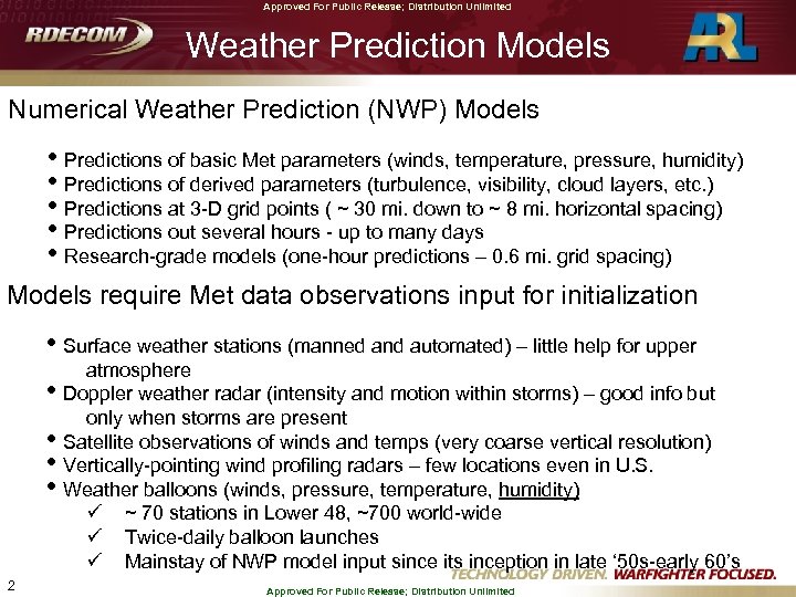 Approved For Public Release; Distribution Unlimited Weather Prediction Models Numerical Weather Prediction (NWP) Models