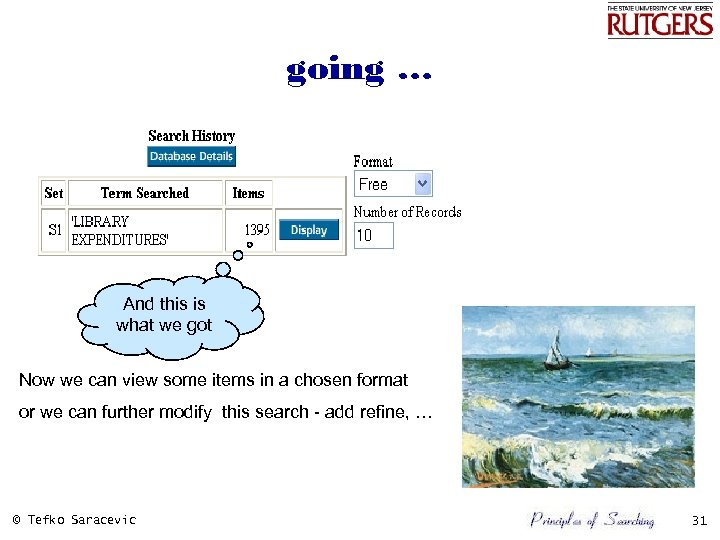 going … And this is what we got Now we can view some items
