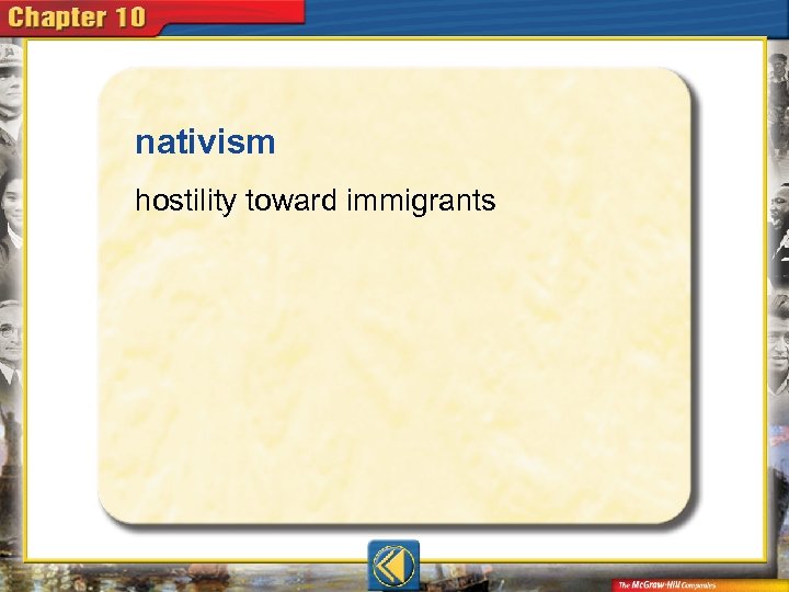 nativism  hostility toward immigrants 