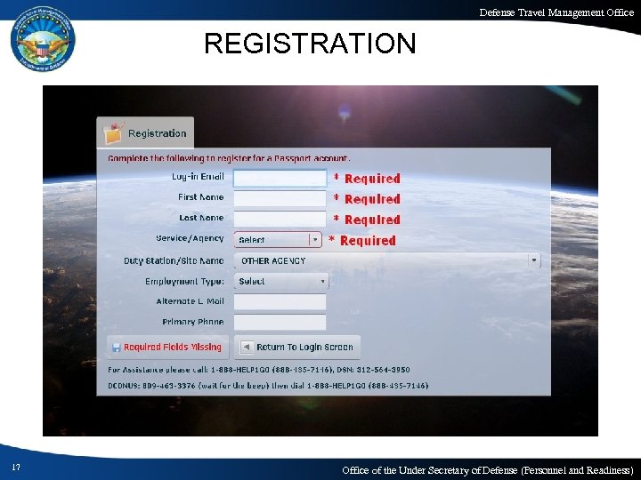 Defense Travel Management Office REGISTRATION 17 Office of the Under Secretary of Defense (Personnel