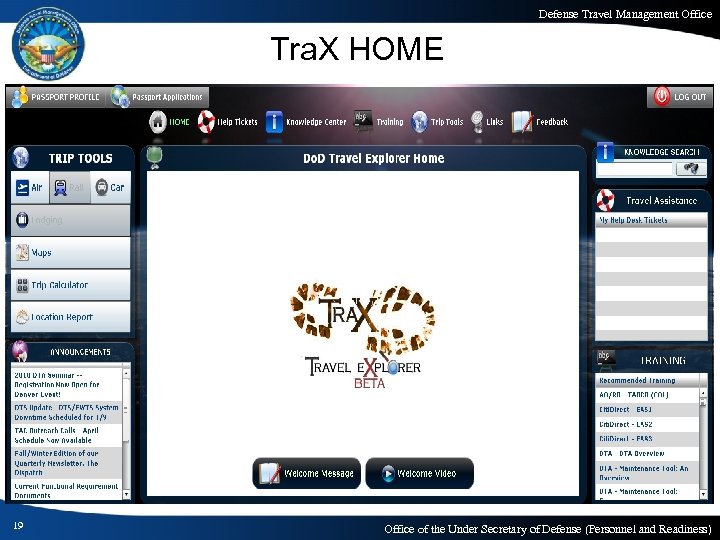 Defense Travel Management Office Tra. X HOME 19 Office of the Under Secretary of