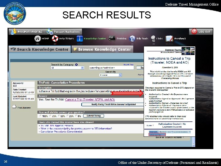 Defense Travel Management Office SEARCH RESULTS 26 Office of the Under Secretary of Defense