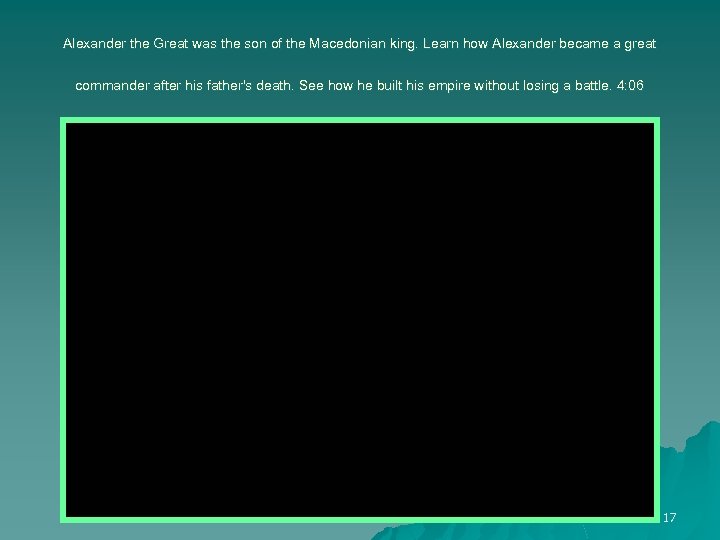 Alexander the Great was the son of the Macedonian king. Learn how Alexander became