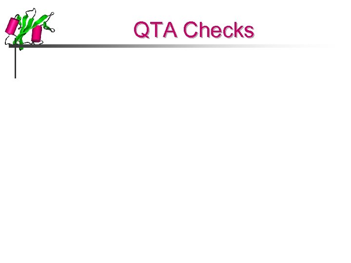 QTA Checks 