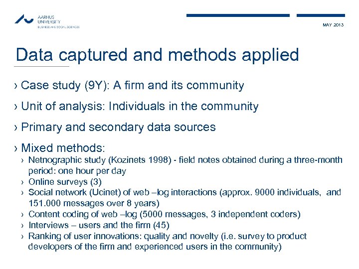 MAY 2013 Data captured and methods applied › Case study (9 Y): A firm
