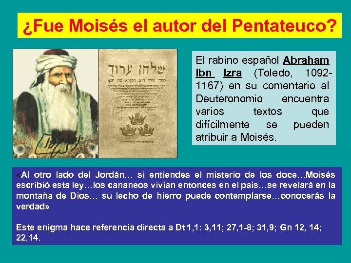 ¿Fue Moisés el autor del Pentateuco? El rabino español Abraham Ibn Izra (Toledo, 10921167)