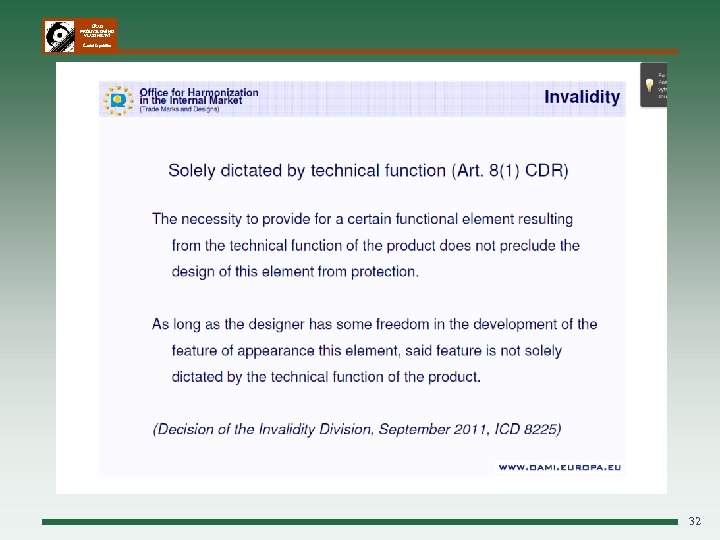 ÚŘAD PRŮMYSLOVÉHO VLASTNICTVÍ Česká republika 32 