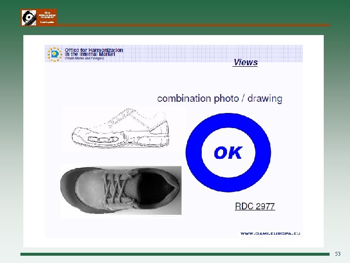 ÚŘAD PRŮMYSLOVÉHO VLASTNICTVÍ Česká republika 53 