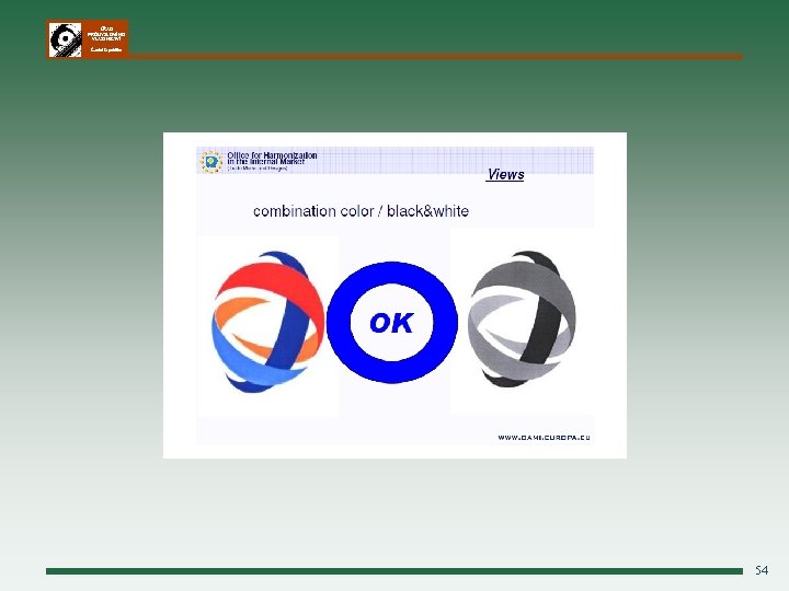 ÚŘAD PRŮMYSLOVÉHO VLASTNICTVÍ Česká republika 54 