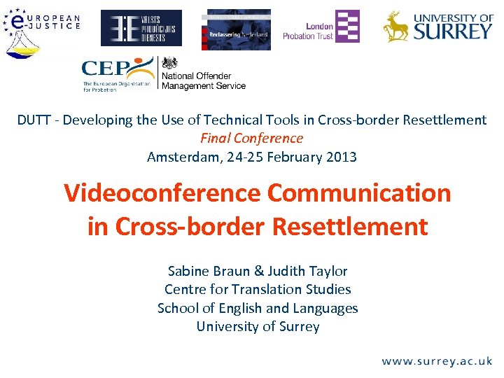 DUTT - Developing the Use of Technical Tools in Cross-border Resettlement Final Conference Amsterdam,